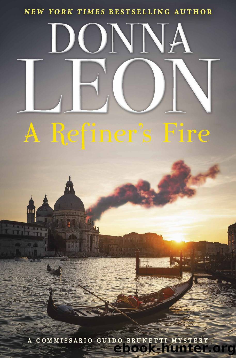 A Refiner's Fire by Donna Leon