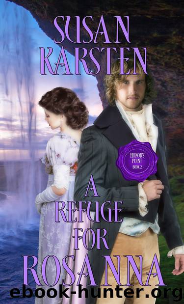 A Refuge for Rosanna by Susan Karsten