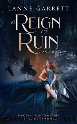 A Reign of Ruin by Lanne Garrett