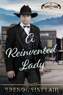 A Reinvented Lady (Sons Of A Gun Book 2) by Brenda Sinclair