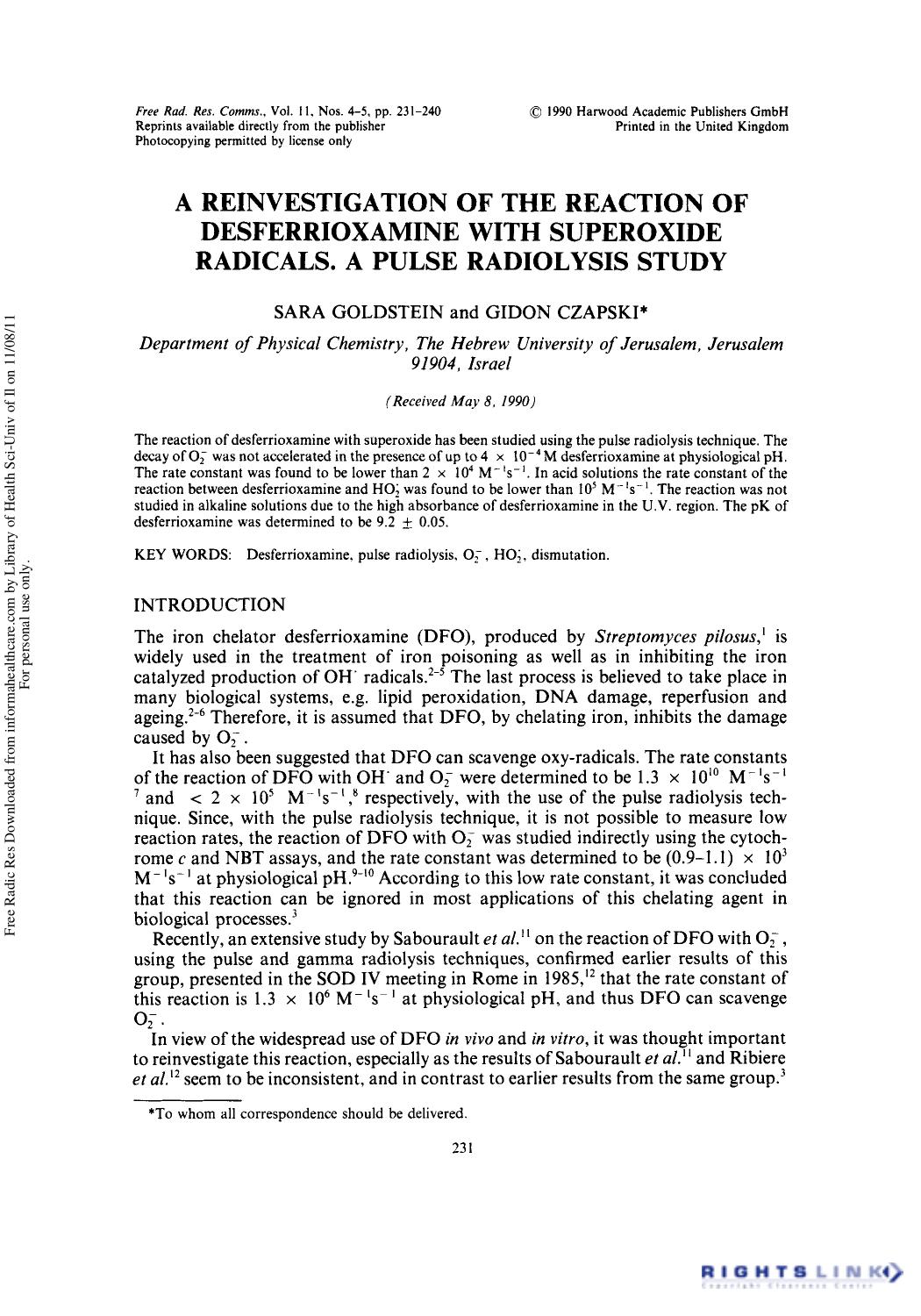 A Reinvestigation of the Reaction of Desferrioxamine with Superoxide Radicals. A Pulse Radiolysis Study by Sara Goldstein1 & Gidon Czapski1