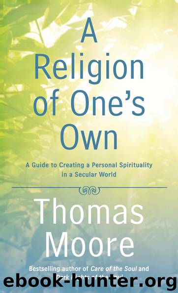 A Religion of One's Own by Thomas Moore