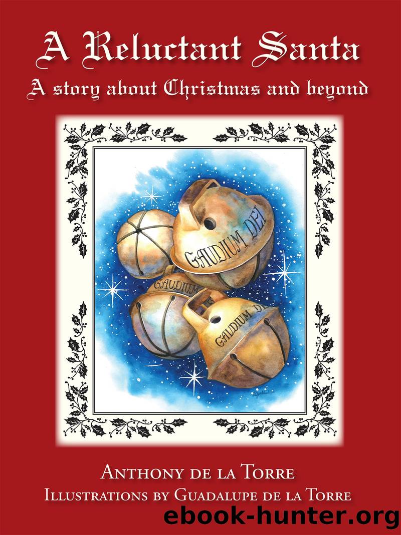 A Reluctant Santa by Anthony de la Torre