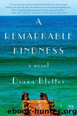A Remarkable Kindness by Bletter Diana