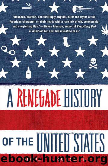 A Renegade History of the United States by Russell Thaddeus