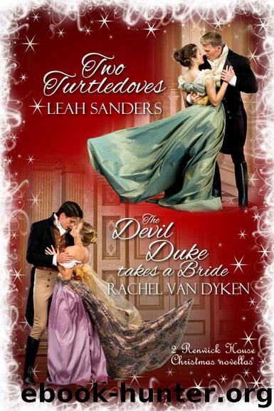 A Renwick House Christmas Boxed Set by Van Dyken Rachel & Sanders Leah