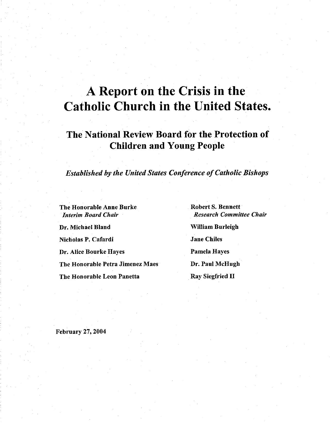 A Report on the Crisis in the Catholic Church in the United States, The National Review Board for the Protection of Children and Young People (2004) by Unknown