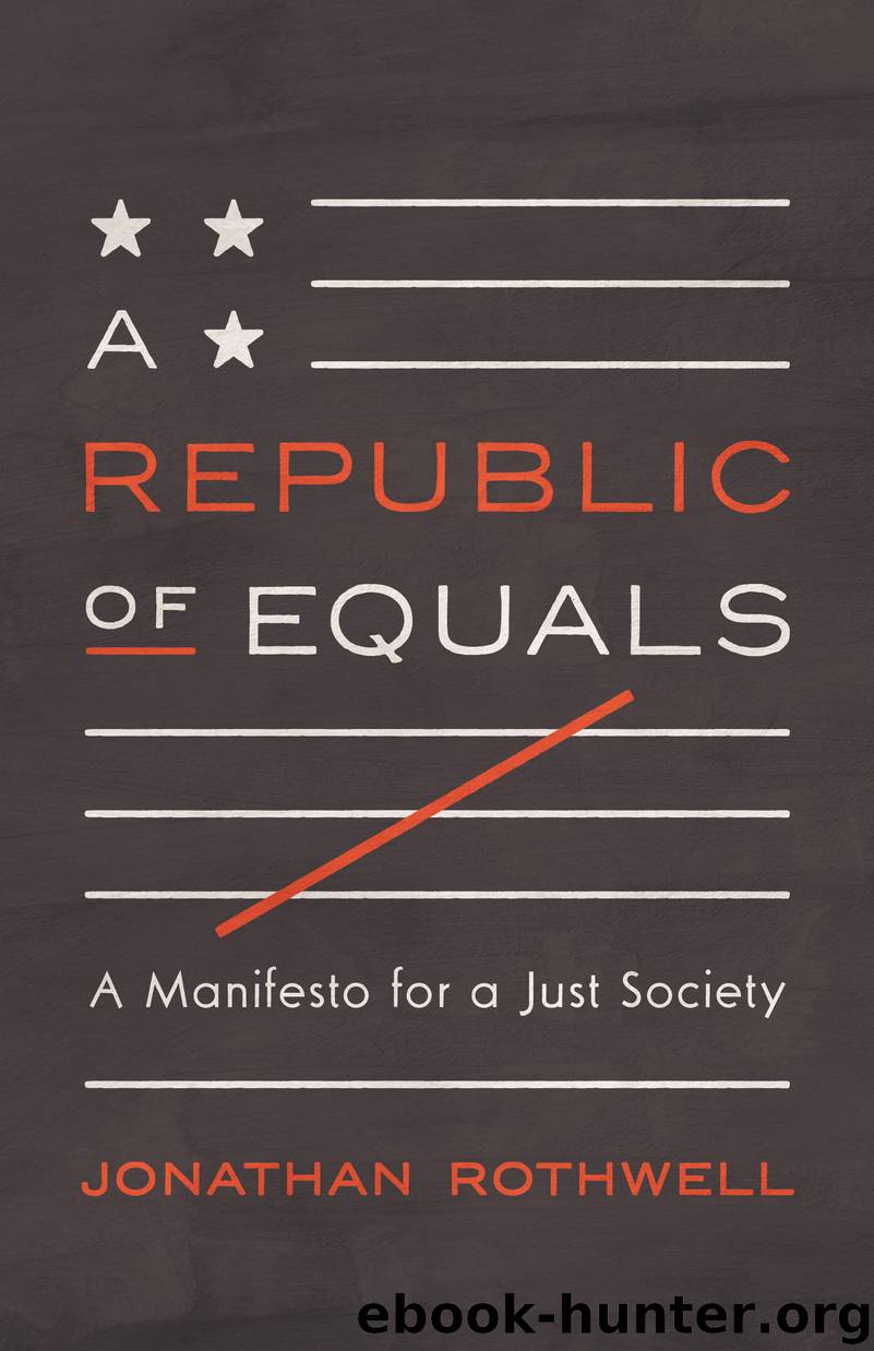 A Republic of Equals by Jonathan Rothwell