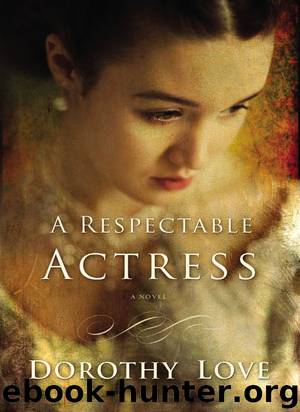 A Respectable Actress by Dorothy Love
