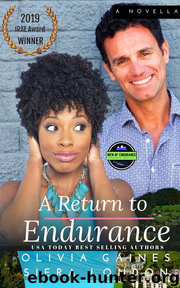 A Return to Endurance (The Men of Endurance Book 6) by Olivia Gaines & Siera London