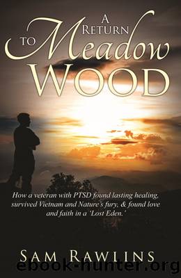 A Return to Meadow Wood by Sam Rawlins