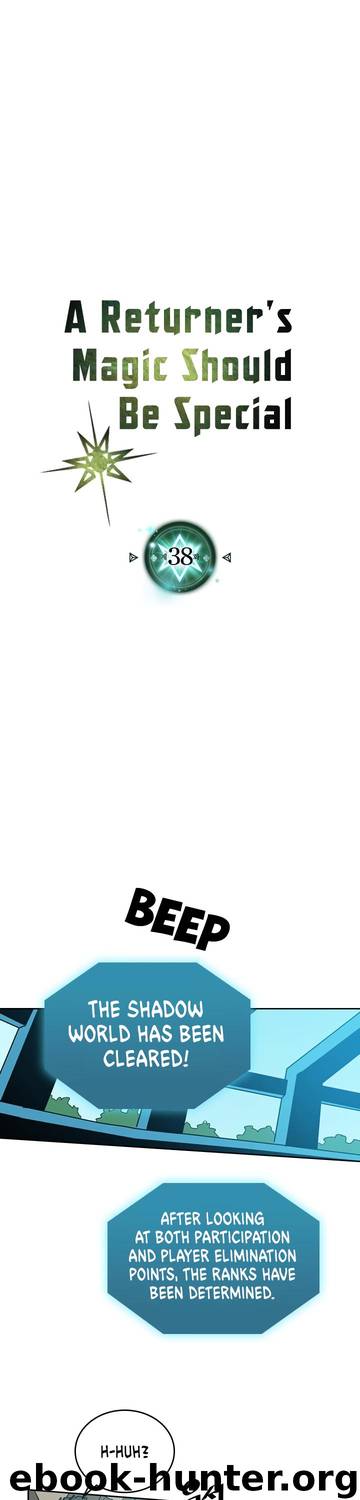 A Returner's Magic Should Be Special \ Chapter 38 by Unknown