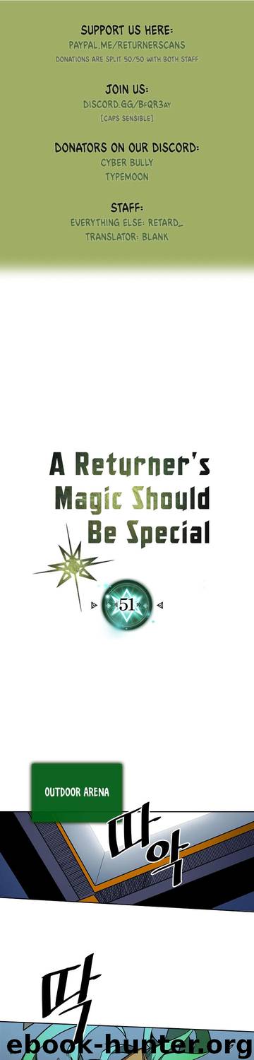 A Returner's Magic Should Be Special \ Chapter 51 by Unknown