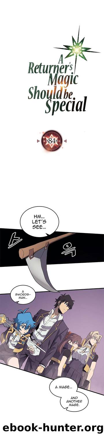 A Returner's Magic Should Be Special \ Chapter 84 by Unknown
