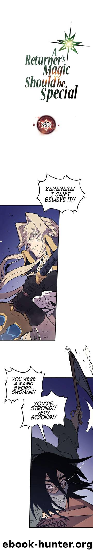 A Returner's Magic Should Be Special \ Chapter 85 by Unknown
