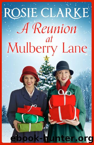 A Reunion at Mulberry Lane by Rosie Clarke