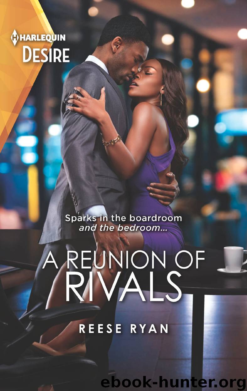 A Reunion of Rivals by Reese Ryan