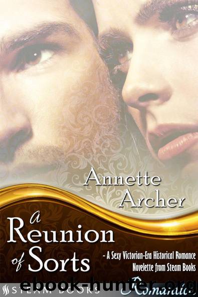 A Reunion of Sorts by Annette Archer