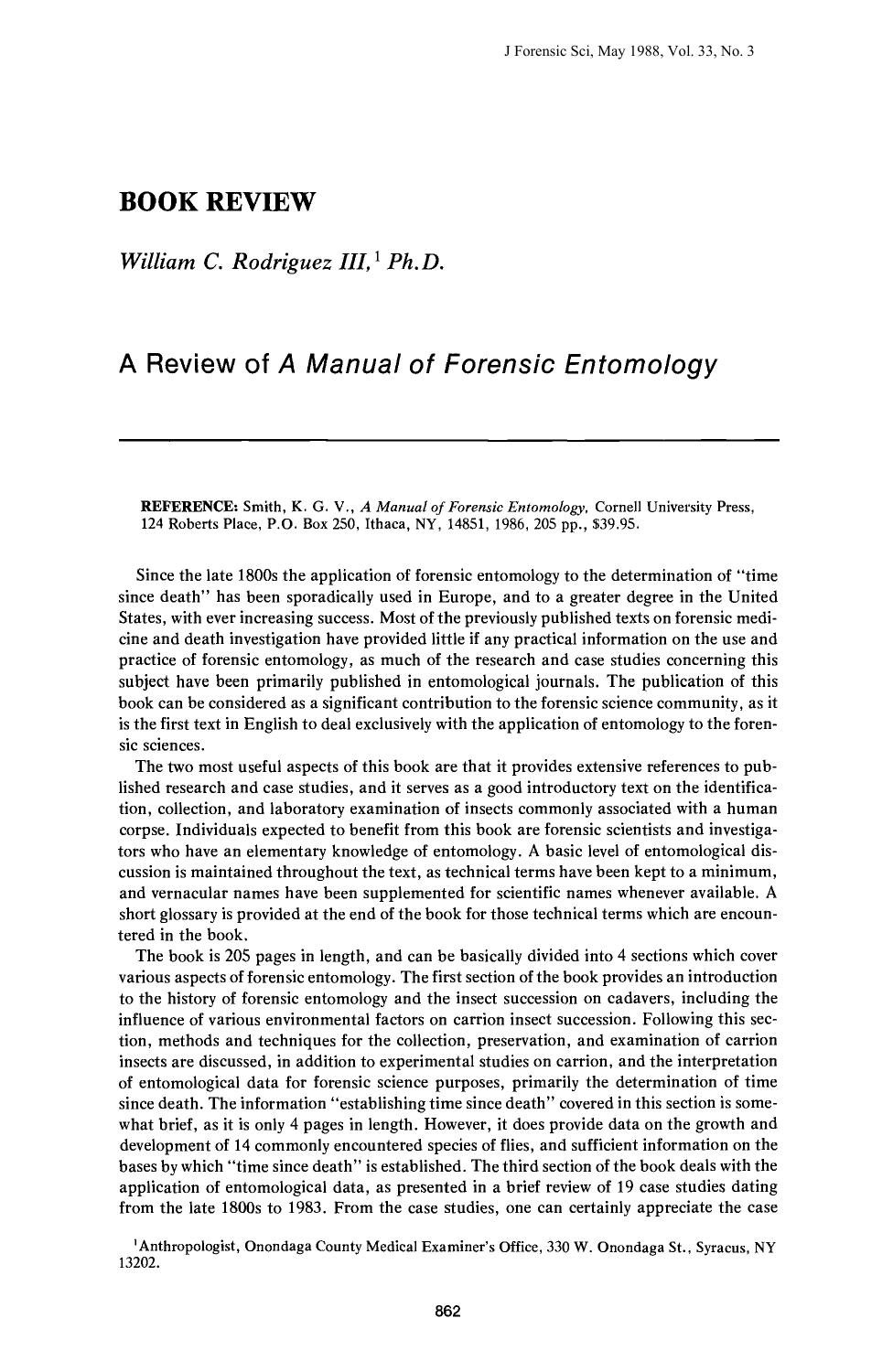 A Review of <i>A Manual of Forensic Entomology<i> by Rodriguez WC III
