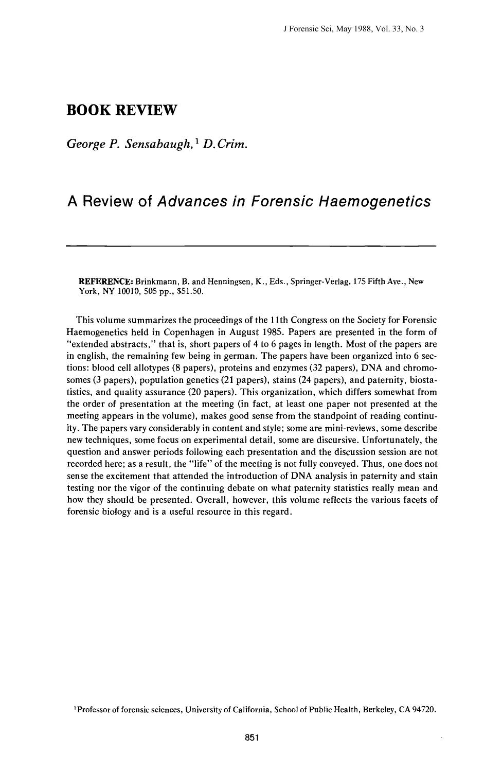 A Review of <i>Advances in Forensic Haemogenetics<i> by Sensabaugh GP