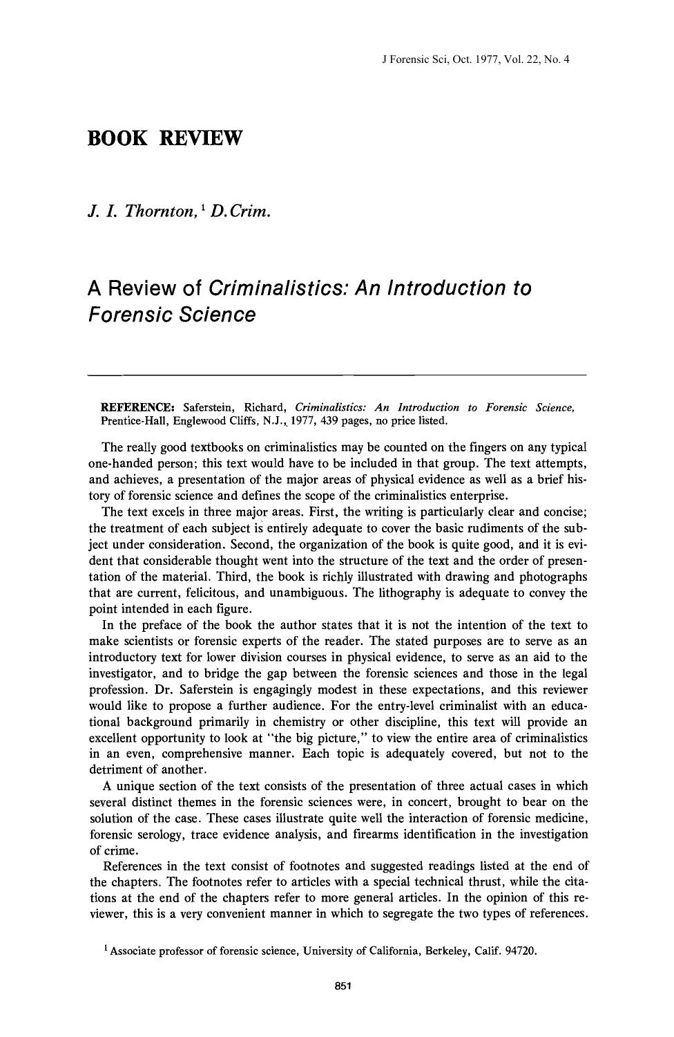 A Review of <i>Criminalistics: An Introduction to Forensic Science<i> by Thornton JI
