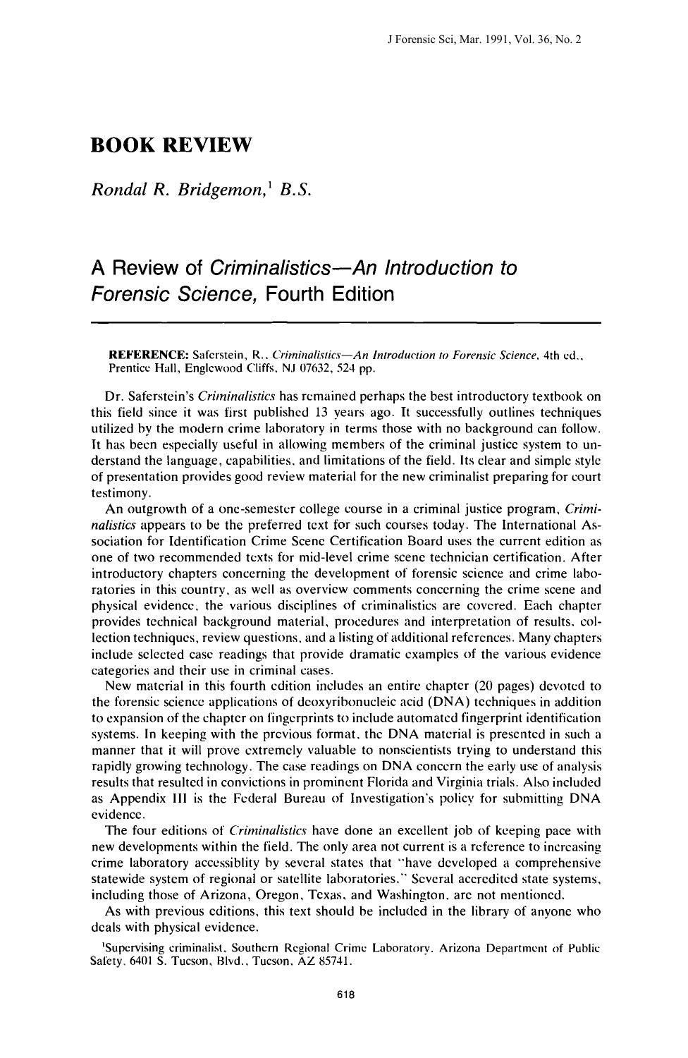 A Review of <i>CriminalisticsAn Introduction to Forensic Science<i>, Fourth Edition by Bridgemon RR