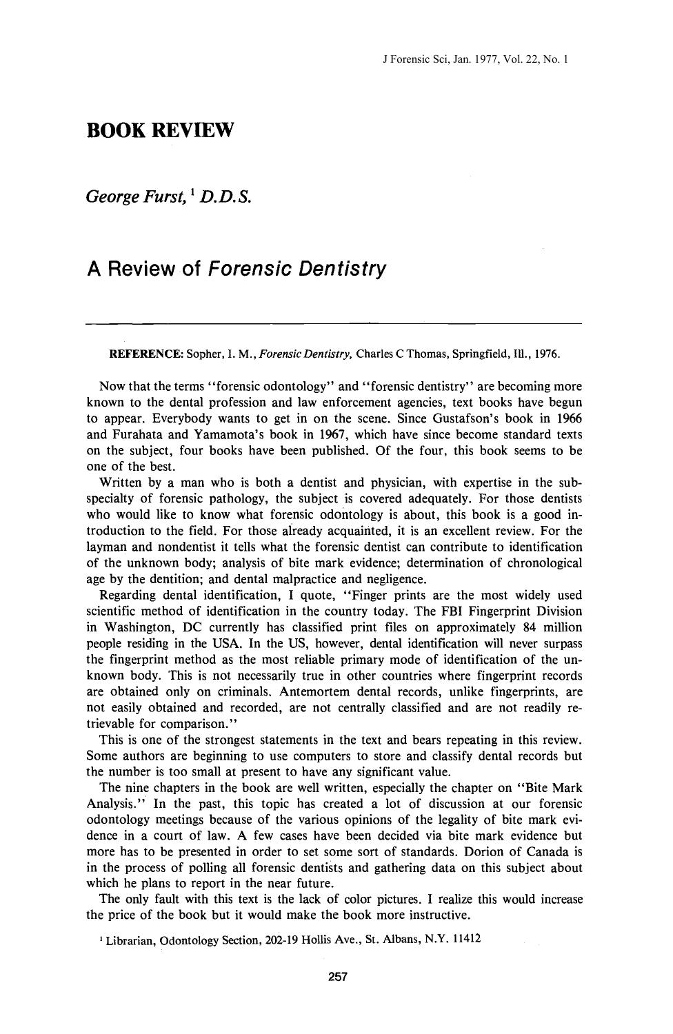 A Review of <i>Forensic Dentistry<i> by Furst G