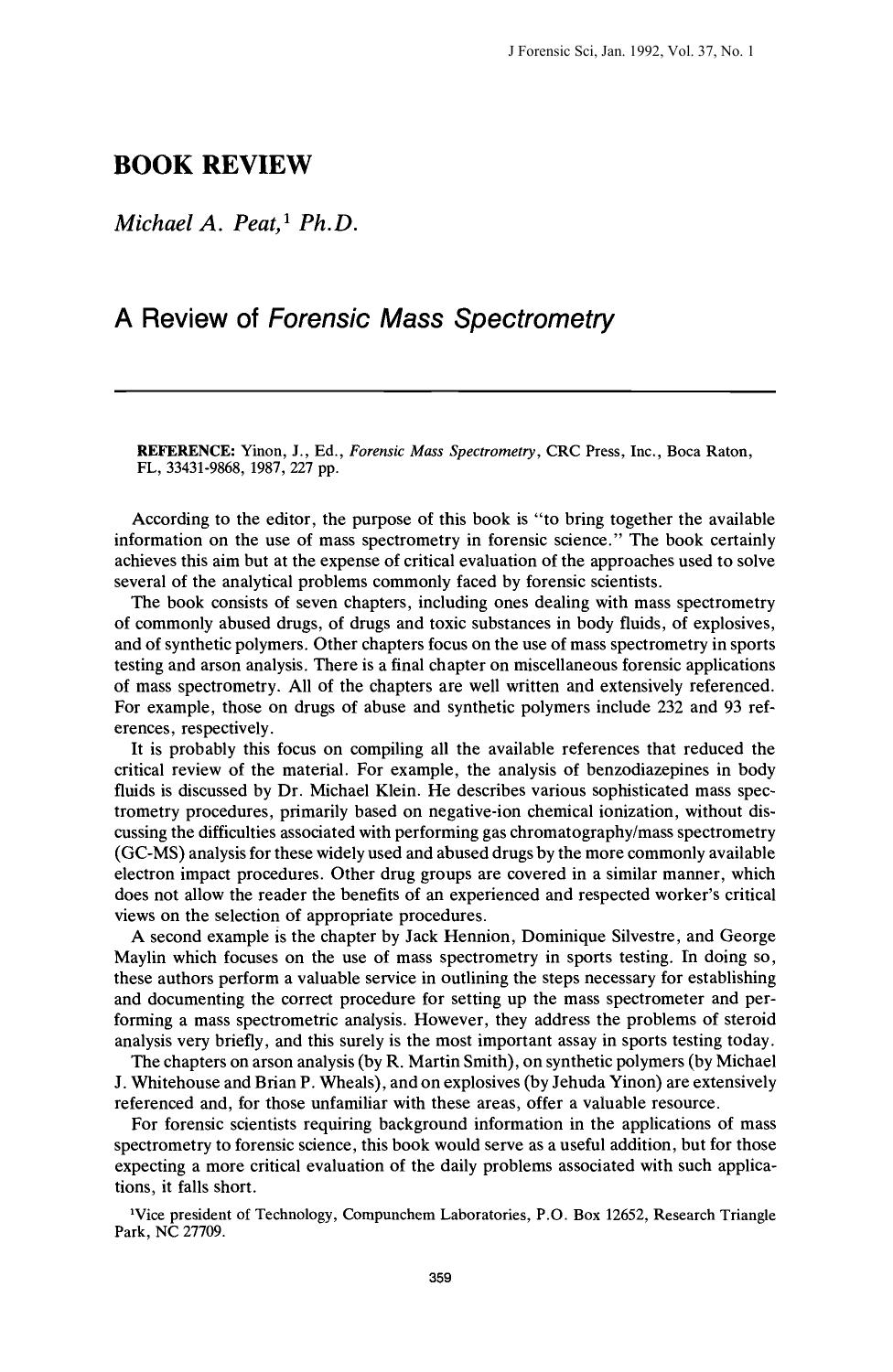 A Review of <i>Forensic Mass Spectrometry<i> by Peat MA