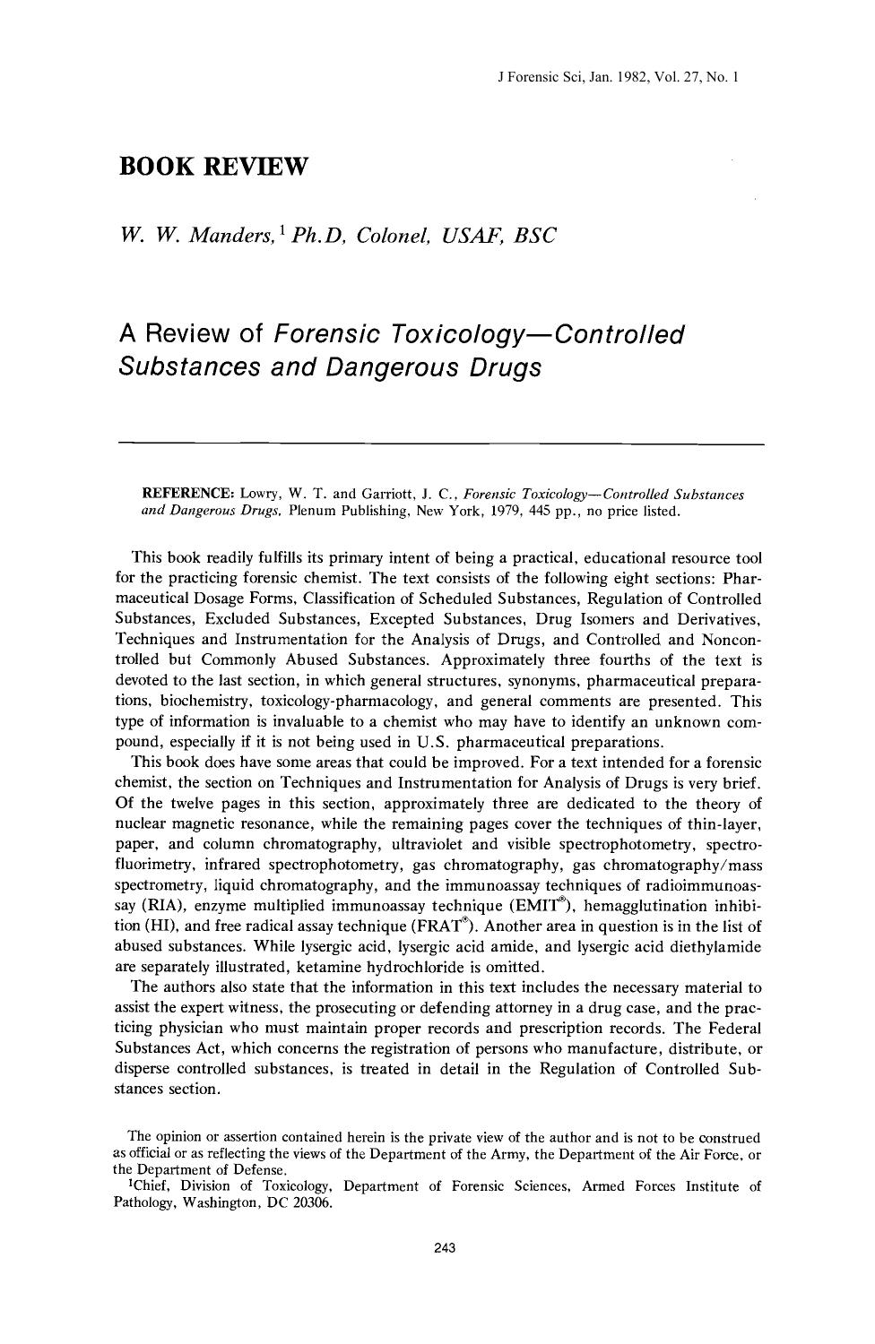 A Review of <i>Forensic ToxicologyControlled Substances and Dangerous Drugs<i> by Manders WW