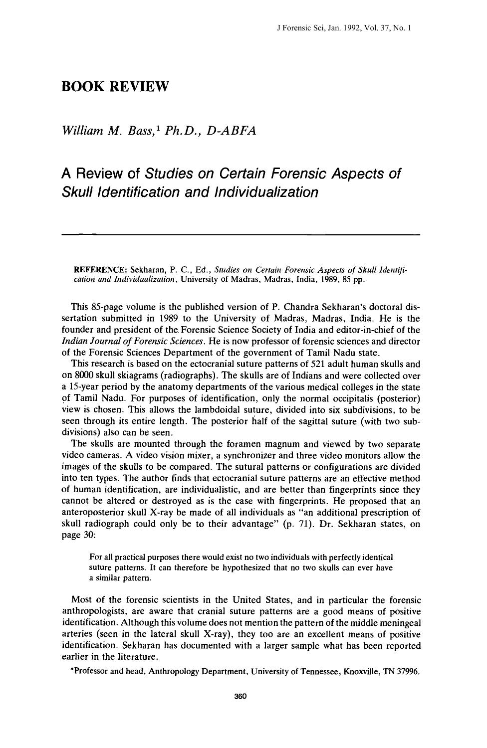 A Review of <i>Studies on Certain Forensic Aspects of Skull Identification and Individualization<i> by Bass WM