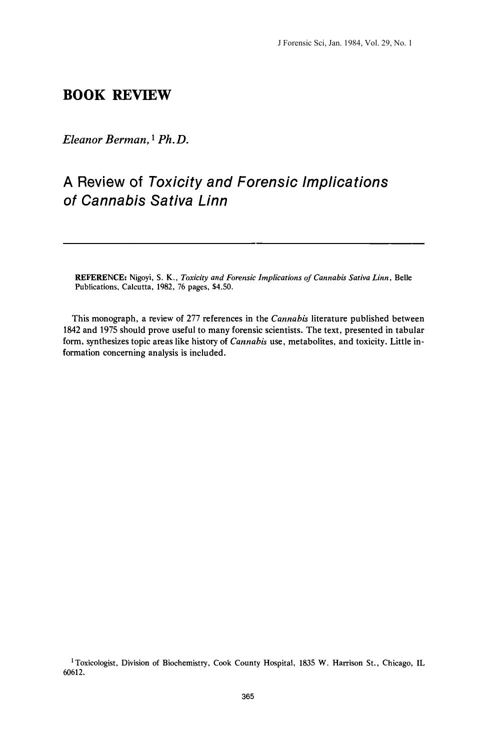 A Review of <i>Toxicity and Forensic Implications of Cannabis Sativa Linn<i> by Berman E