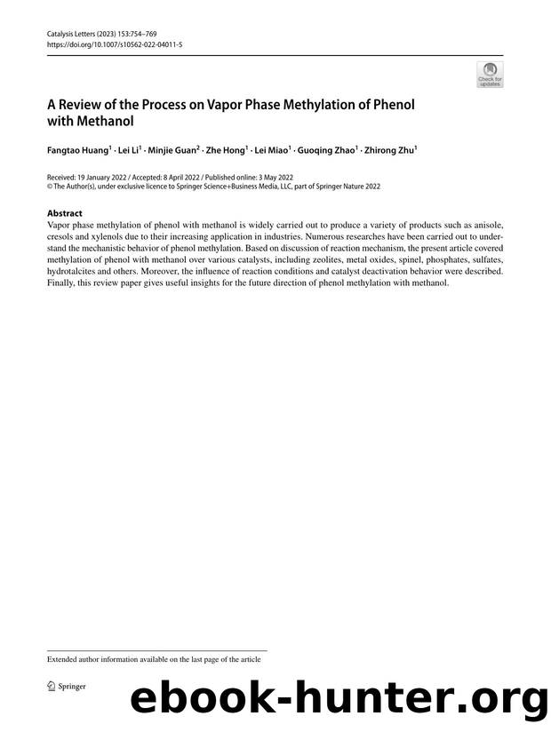 A Review of the Process on Vapor Phase Methylation of Phenol with Methanol by Fangtao Huang & Lei Li & Minjie Guan & Zhe Hong & Lei Miao & Guoqing Zhao & Zhirong Zhu