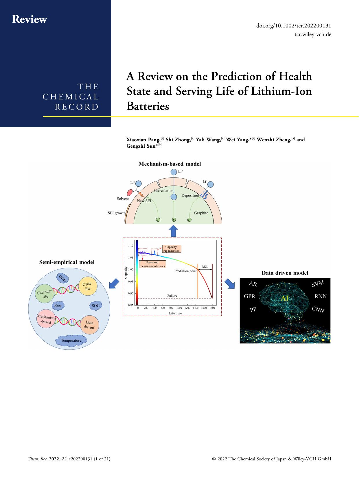 A Review on the Prediction of Health State and Serving Life of LithiumâIon Batteries by Unknown