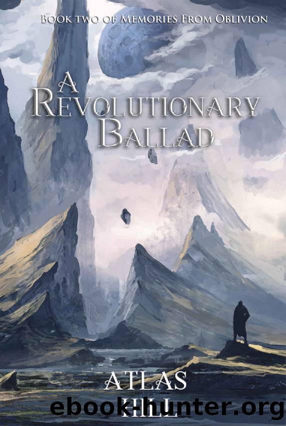A Revolutionary Ballad by Atlas Hill