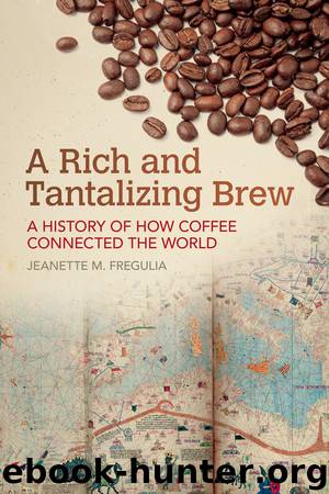 A Rich and Tantalizing Brew by Jeanette M. Fregulia