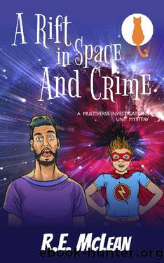 A Rift in Space and Crime by R E McLean