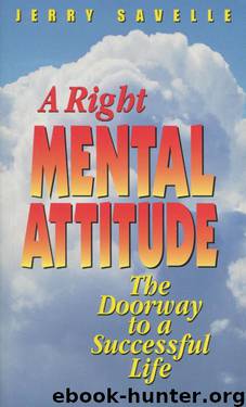 A Right Mental Attitude by Jerry Savelle