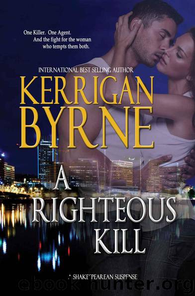 A Righteous Kill by Byrne Kerrigan