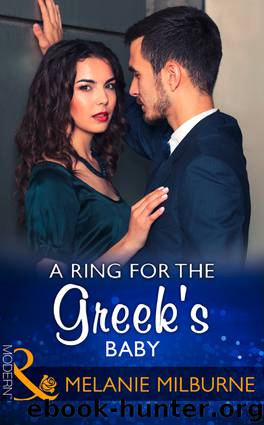 A Ring for the Greek's Baby by Melanie Milburne