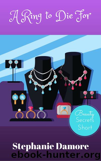 A Ring to Die For by Stephanie Damore
