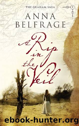 A Rip in the Veil (The Graham Saga Book 1) by Anna Belfrage