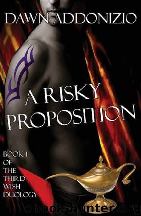 A Risky Proposition by Dawn Addonizio