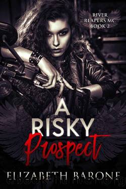 A Risky Prospect by Elizabeth Barone