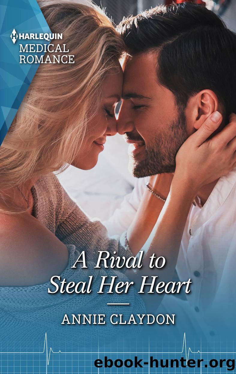 A Rival to Steal Her Heart by Annie Claydon