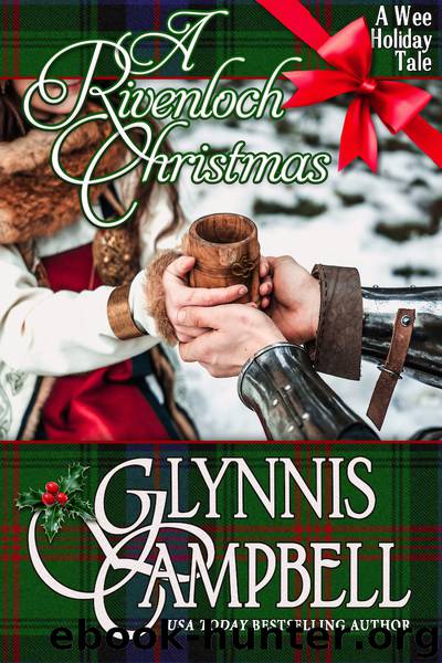 A Rivenloch Christmas by Glynnis Campbell