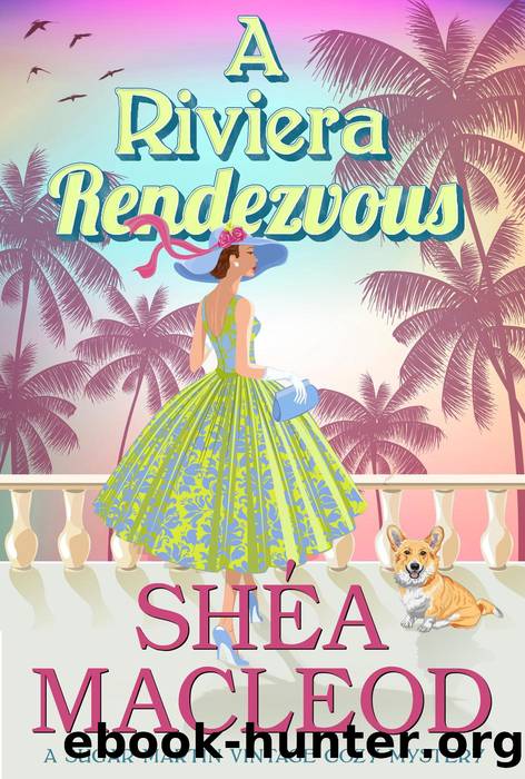 A Riviera Rendezvous by Shéa MacLeod