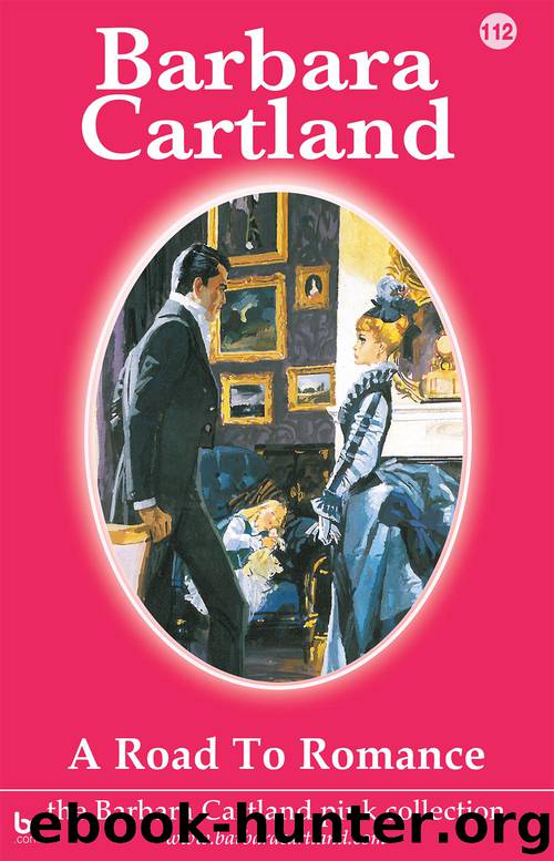 A Road to Romance by Barbara Cartland