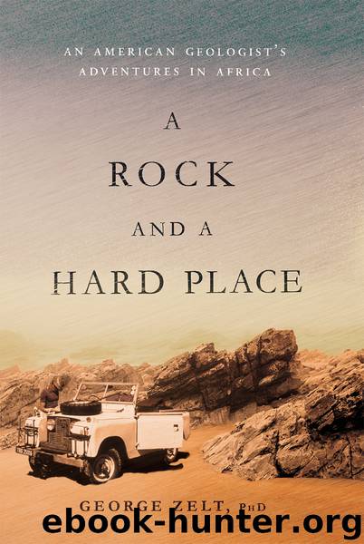 A Rock and a Hard Place by George Zelt PhD