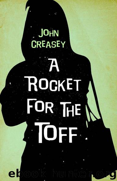 A Rocket for The Toff by John Creasey