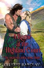A Rogue at the Highland Court by Celeste Barclay